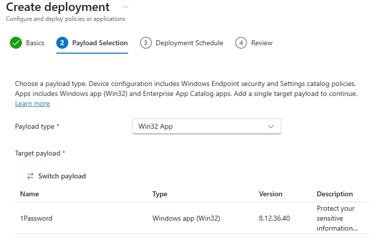 Payload Selection step in Create deployment, choosing a Win32 app as the target payload