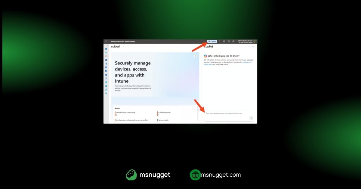 Copilot in Intune Goes Live/Broad